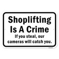 Amistad 12 x 18 in. Aluminum Sign - Shoplifting is A Crime If You Steal Our Cameras Will Catch You AM2026529
